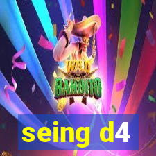 seing d4